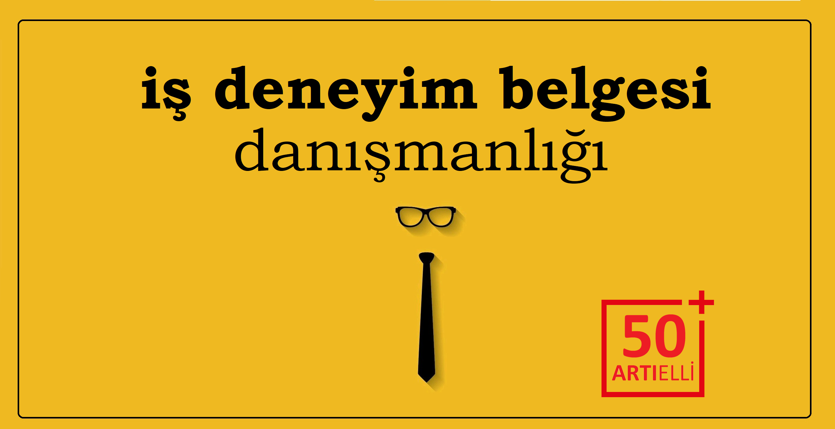 İş Deneyim Danışmanlığı