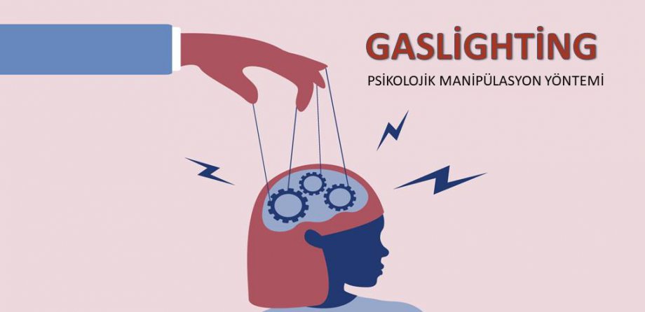 Gaslighting Nedir?